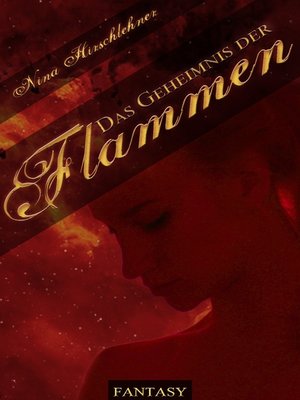 cover image of Das Geheimnis der Flammen